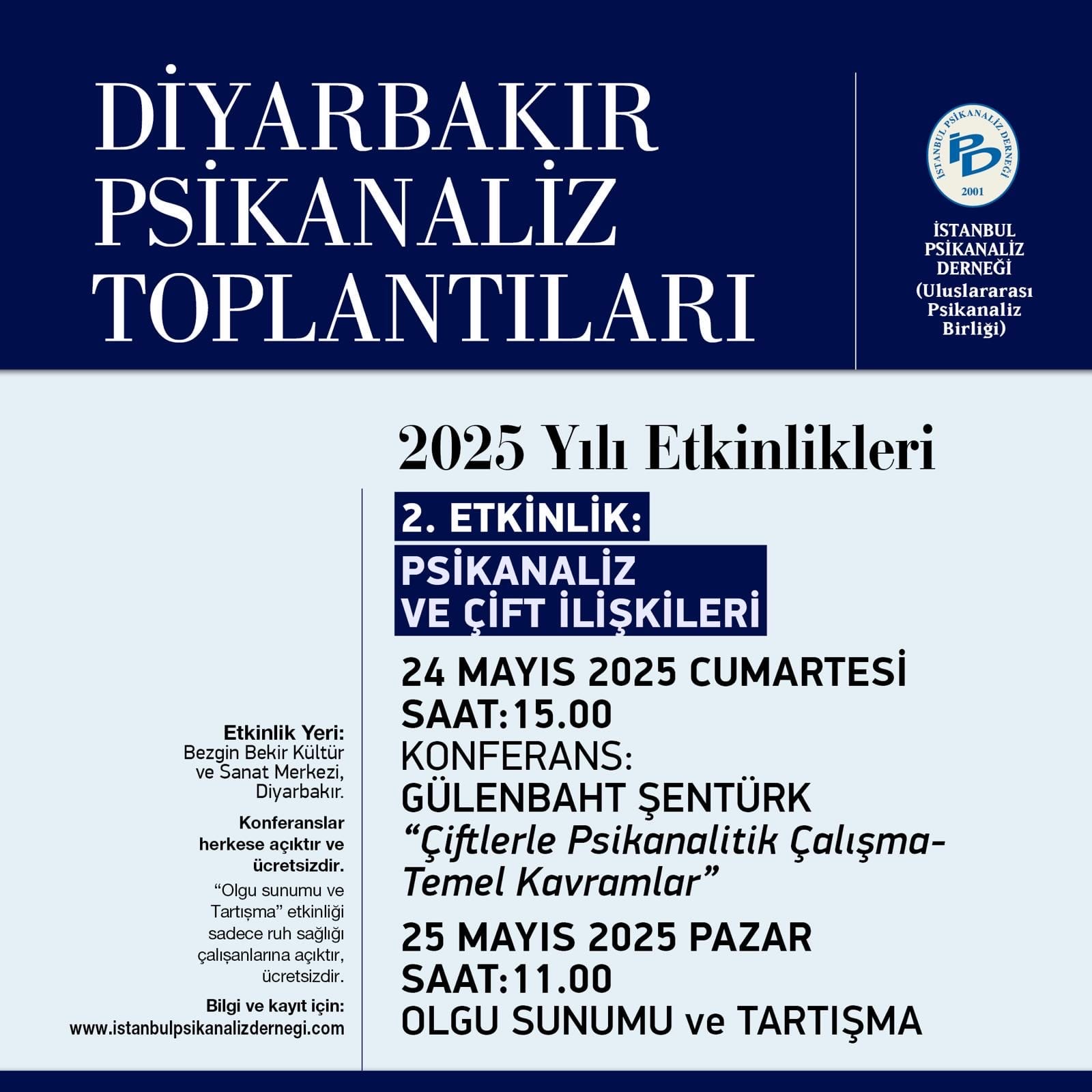 <p><span style="white-space: pre; font-size: 14px; white-space: normal;">	</span></p><p><span style="font-size: 14px;">Diyarbakır Psikanaliz Toplantıları - 2025 2. Etkinlik</span></p>