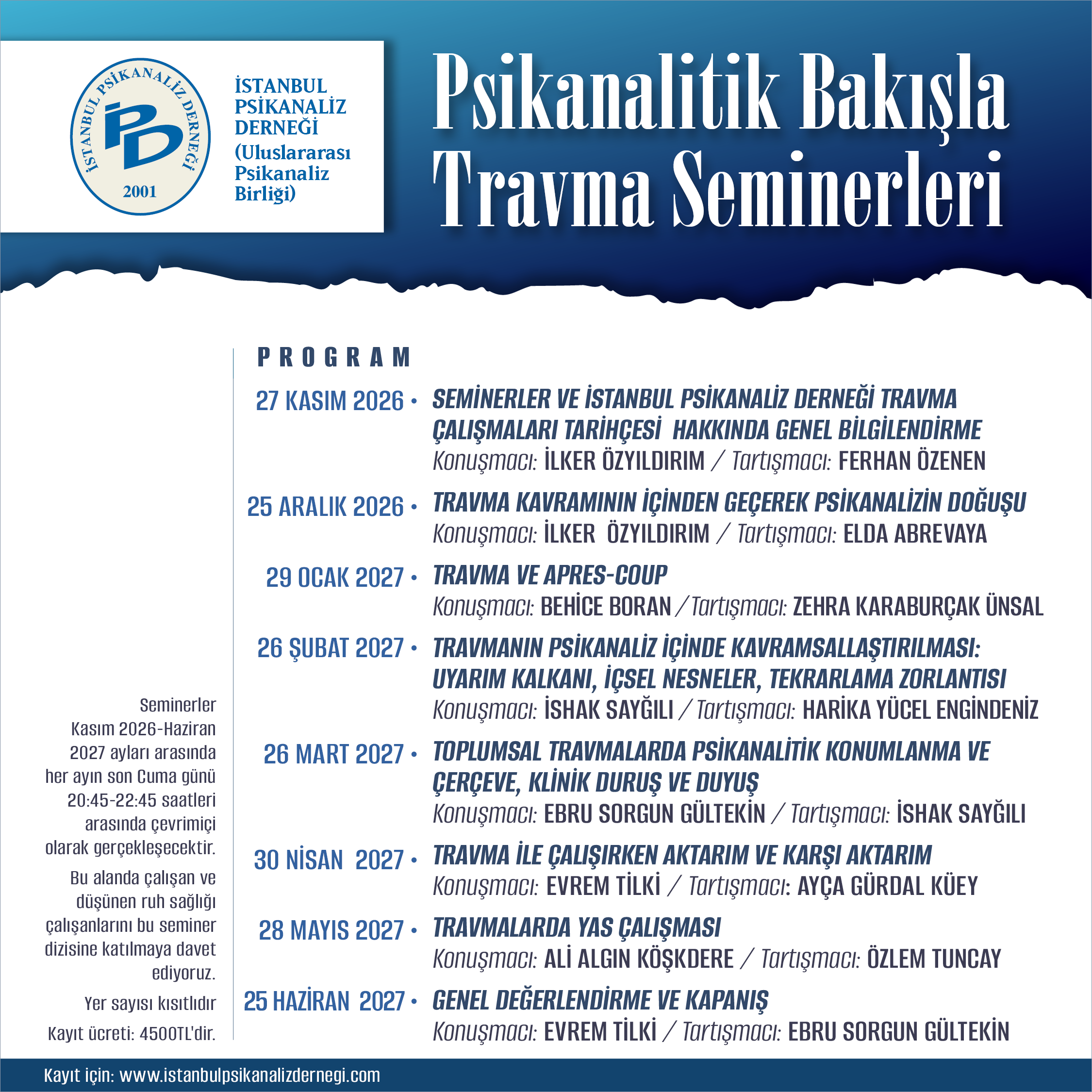 <p>Psikanalitik Bakışla Travma Seminerleri 2026 2027</p>